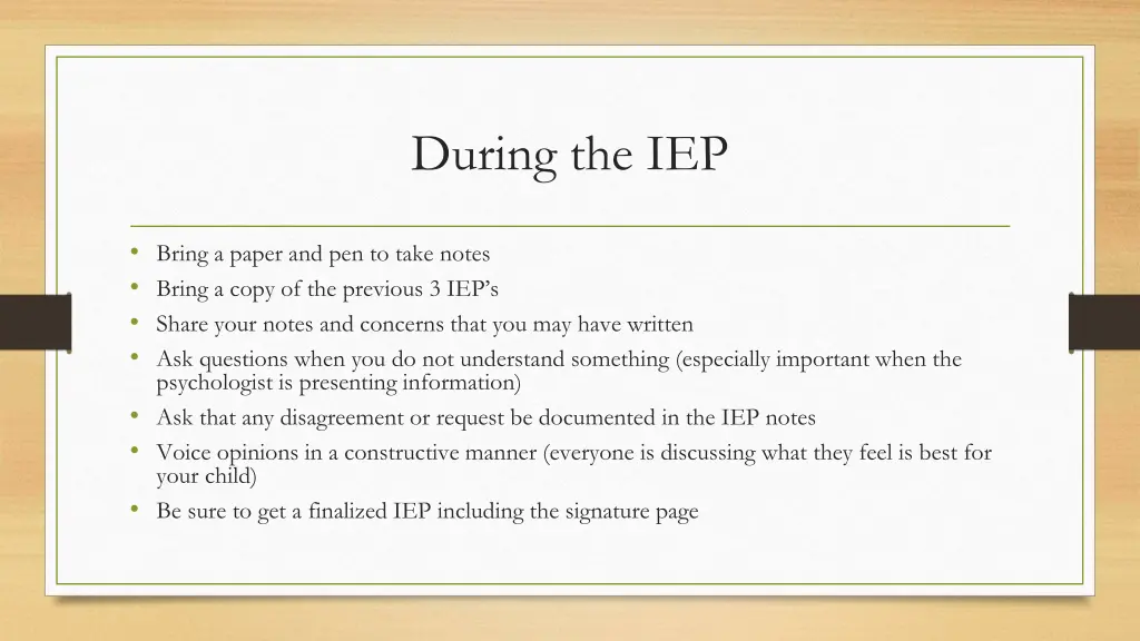 during the iep