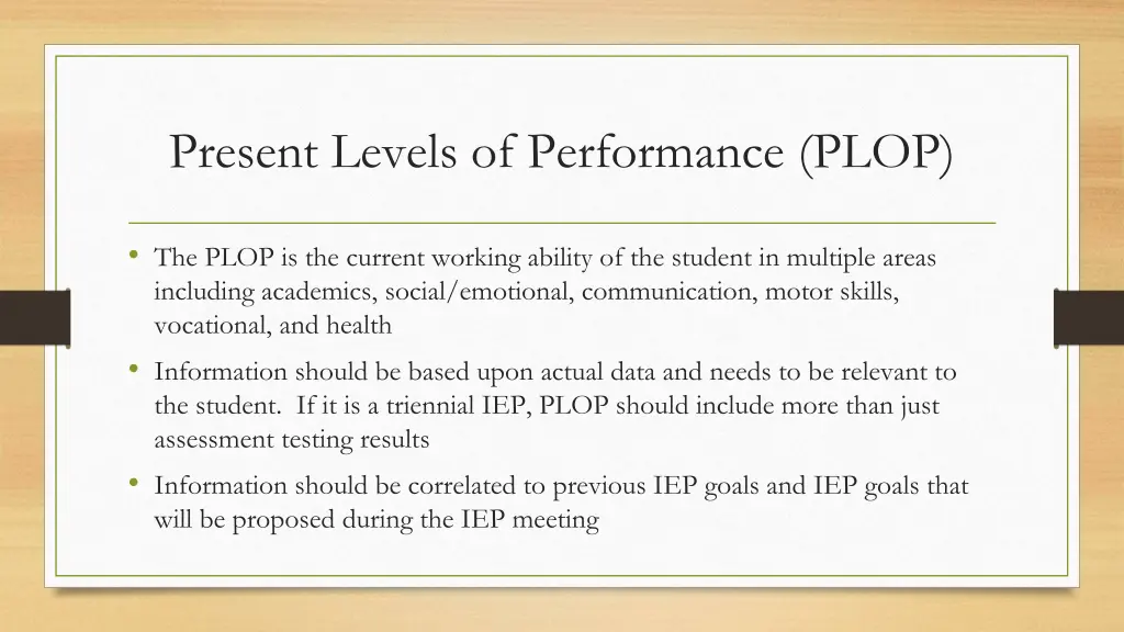 present levels of performance plop