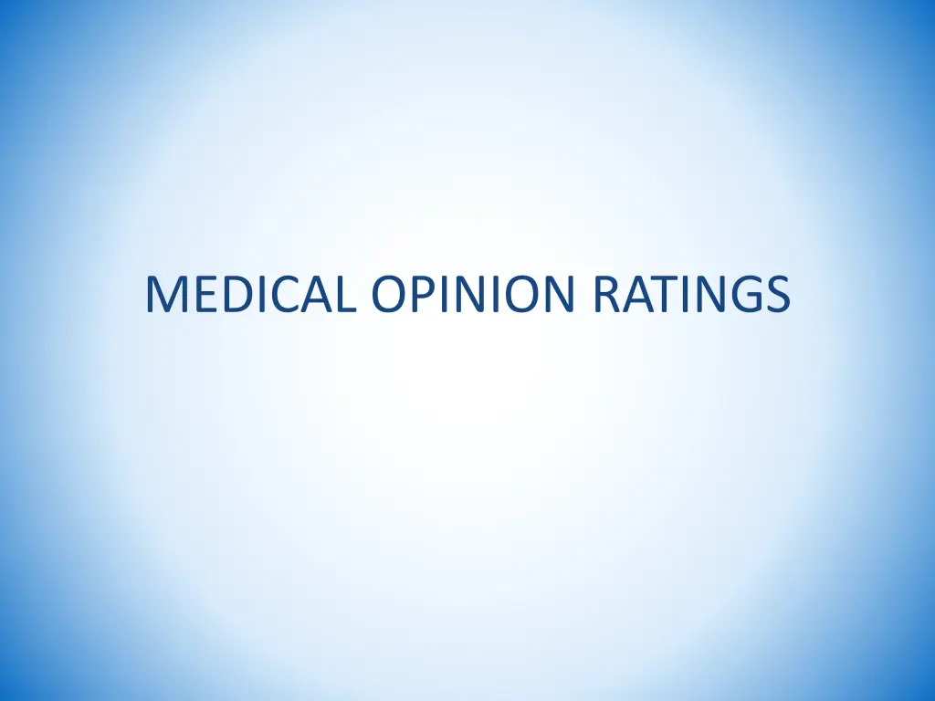 medical opinion ratings