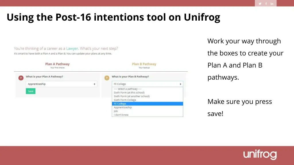 using the post 16 intentions tool on unifrog 2