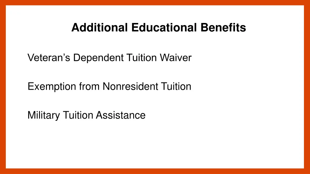 additional educational benefits