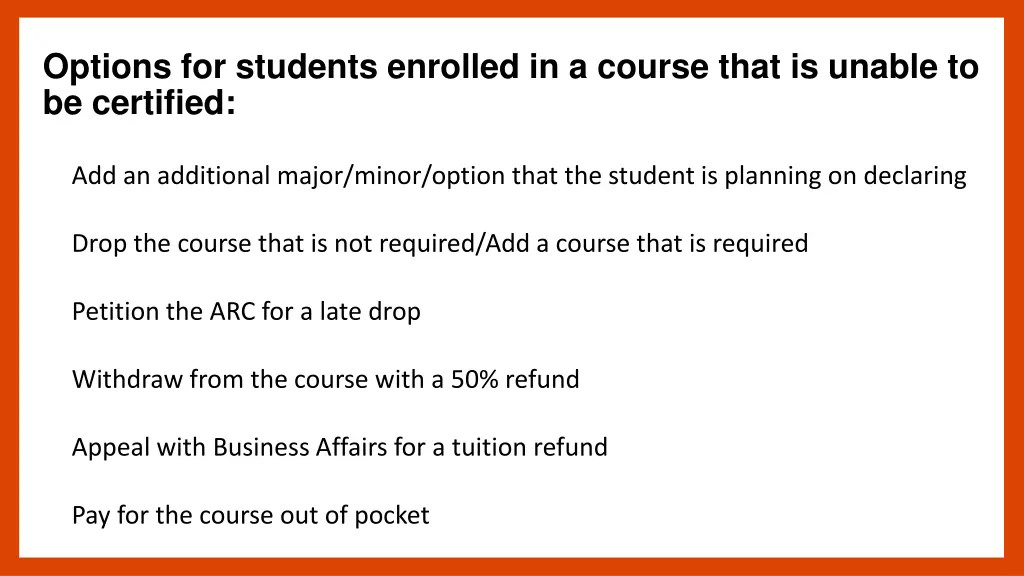 options for students enrolled in a course that