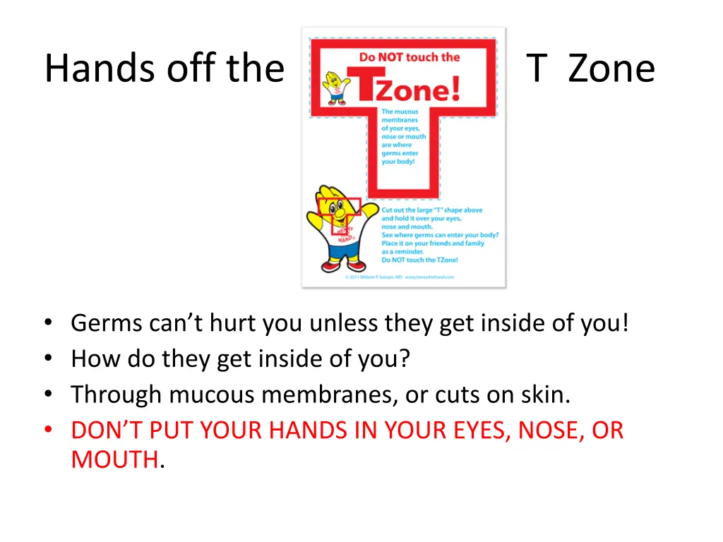 hands off the t zone