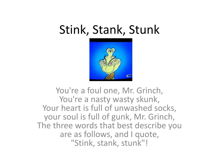 stink stank stunk