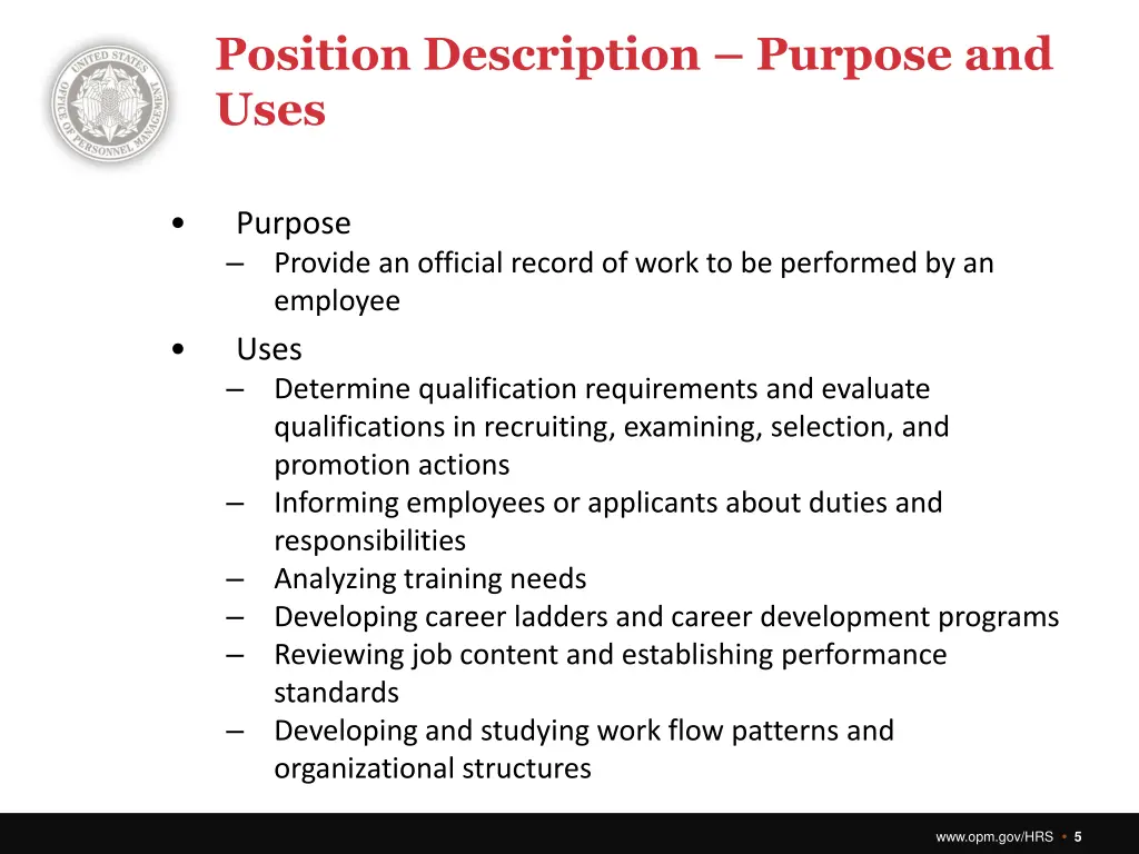 position description purpose and uses