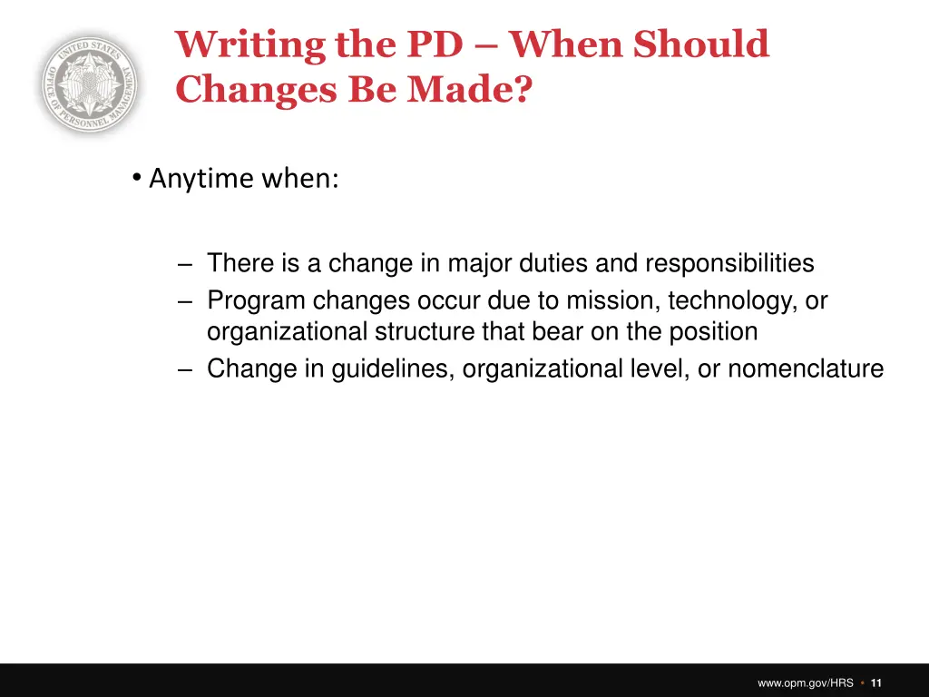 writing the pd when should changes be made