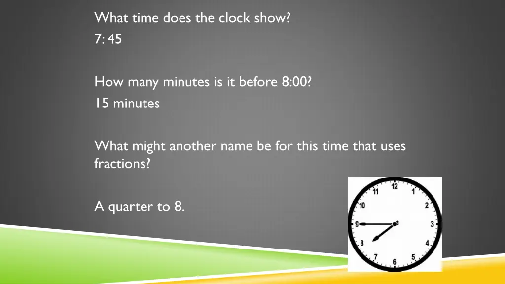 what time does the clock show 7 45