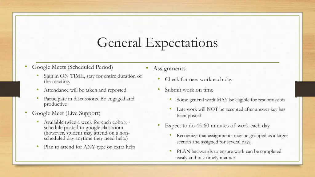 general expectations