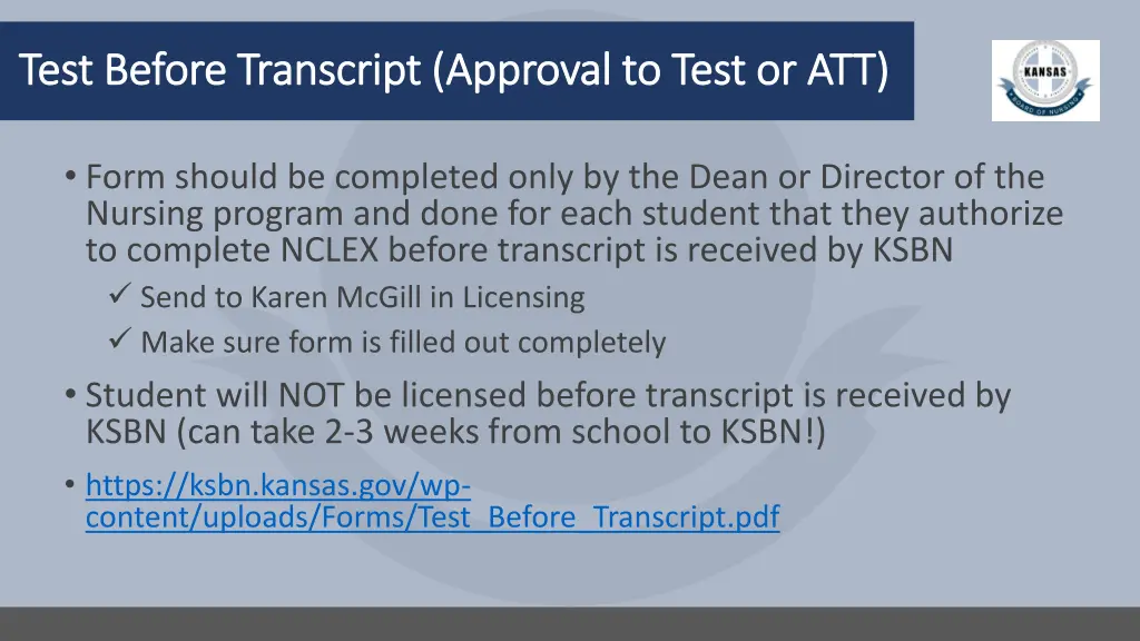 test before transcript approval to test