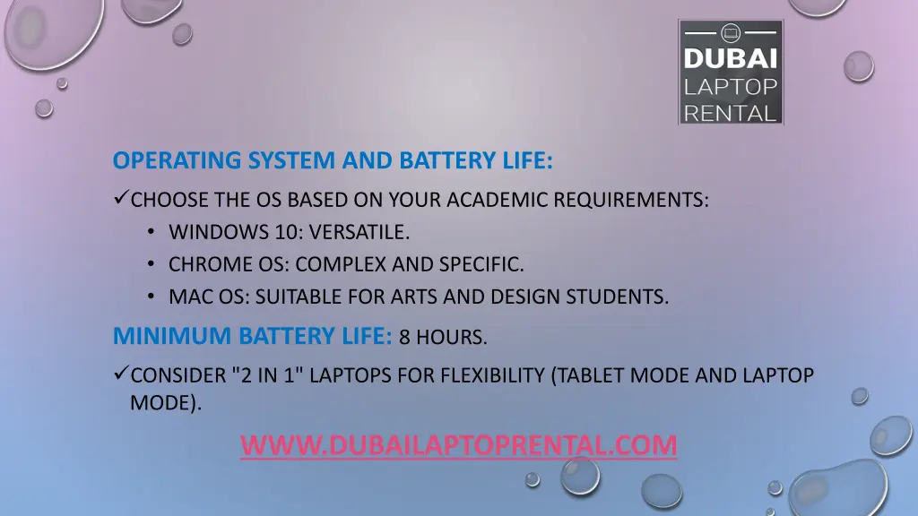 operating system and battery life choose