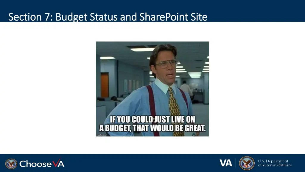 section 7 budget status and sharepoint site