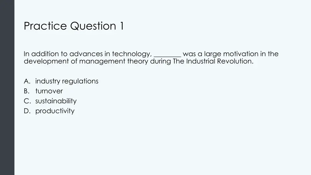 practice question 1