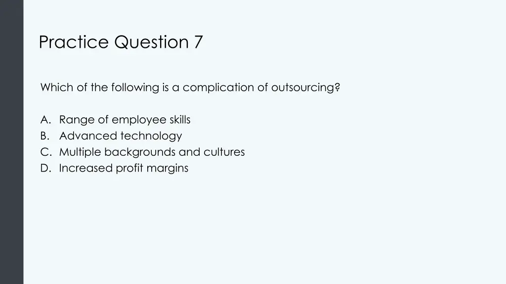 practice question 7