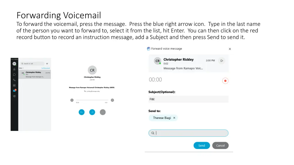 forwarding voicemail to forward the voicemail