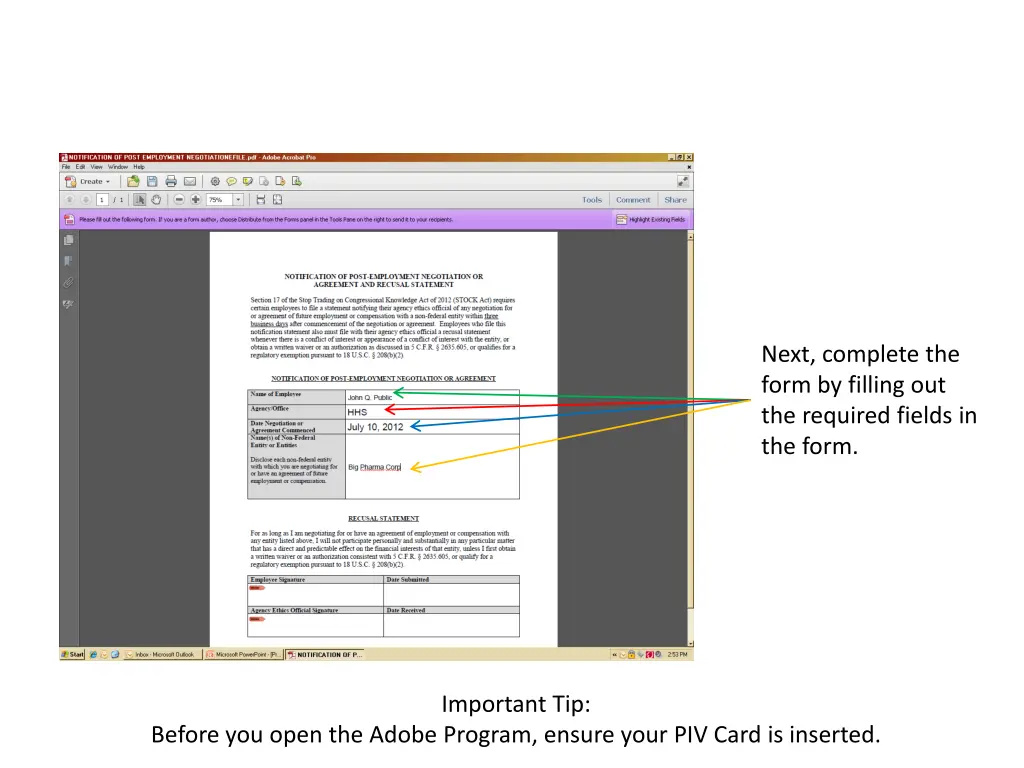 next complete the form by filling