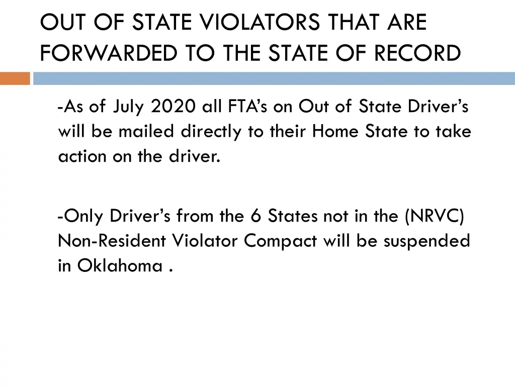 out of state violators that are forwarded