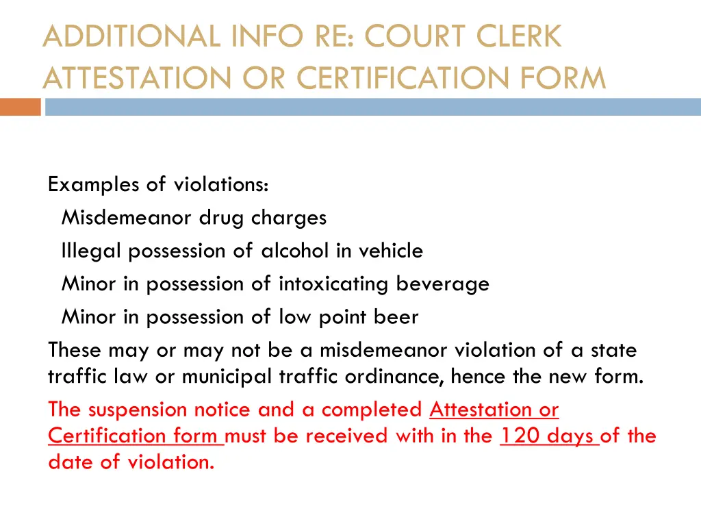 additional info re court clerk attestation