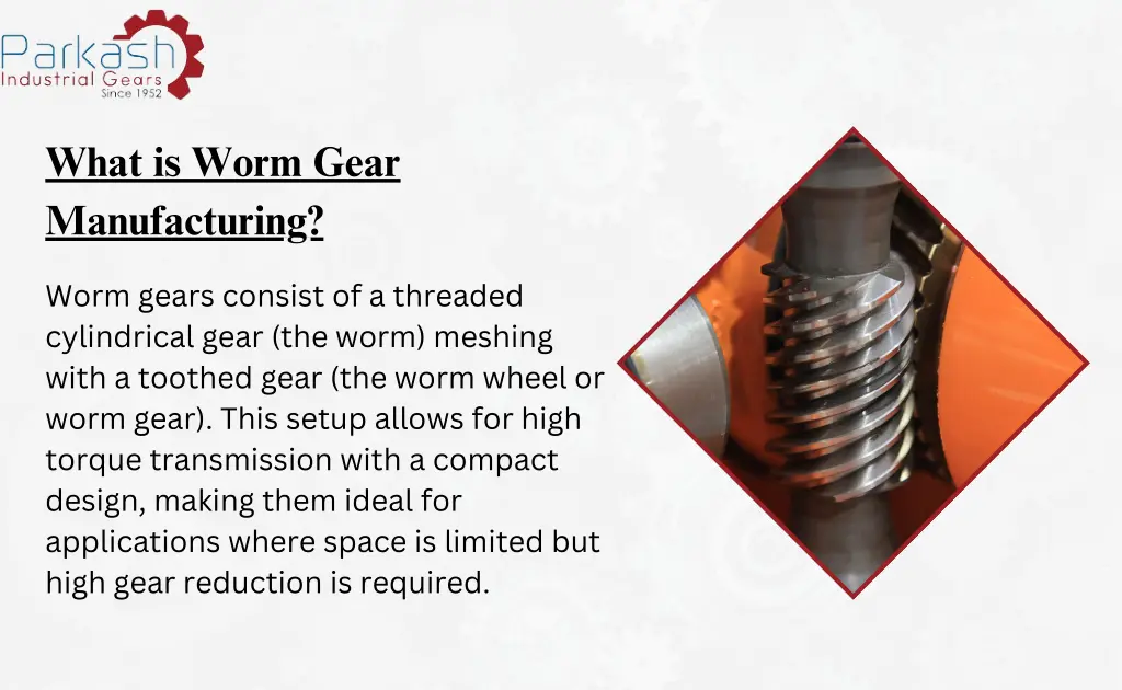 what is worm gear manufacturing