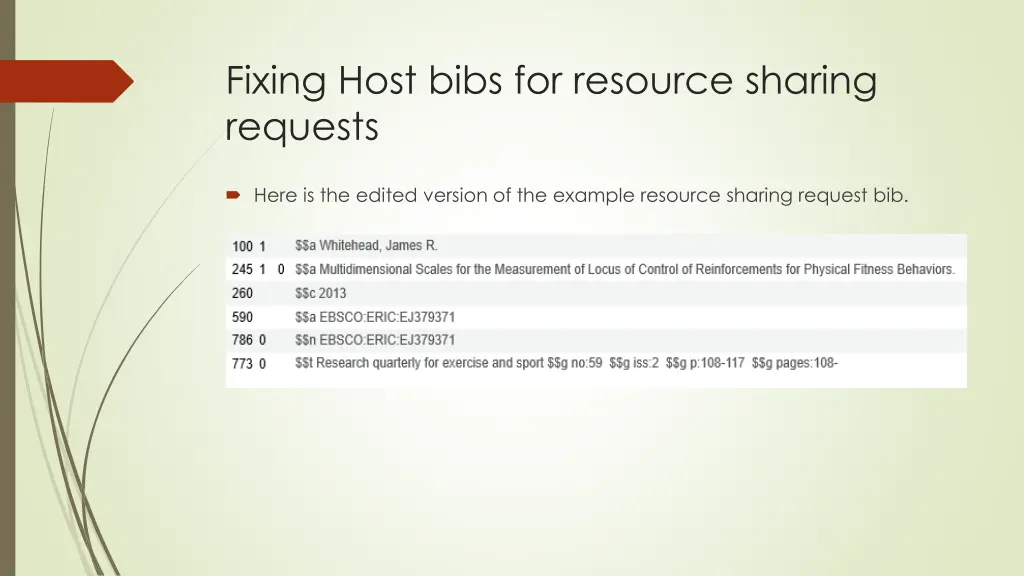 fixing host bibs for resource sharing requests