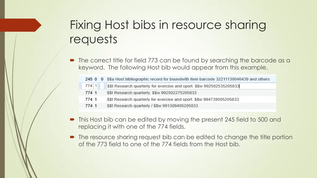 fixing host bibs in resource sharing requests