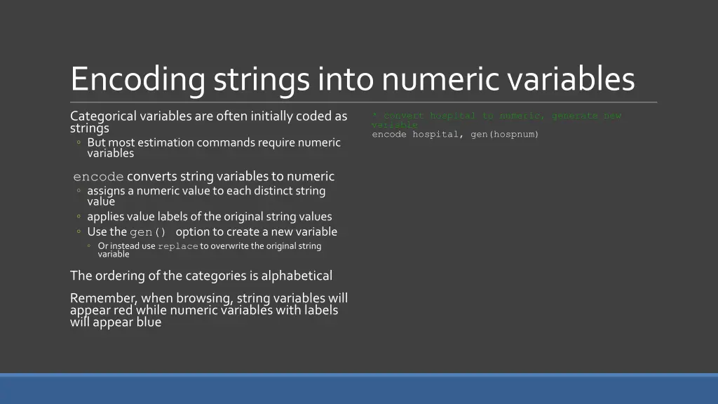 encoding strings into numeric variables