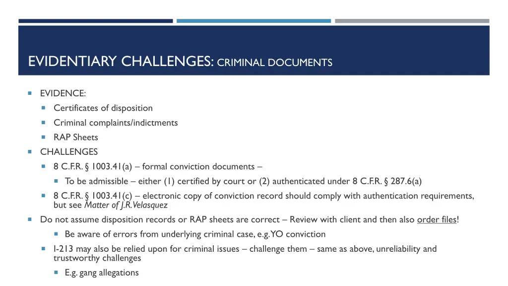 evidentiary challenges criminal documents