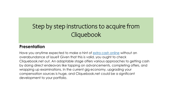 step by step instructions to acquire from step