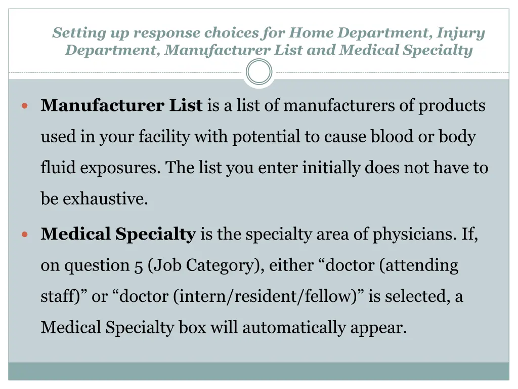 setting up response choices for home department 1