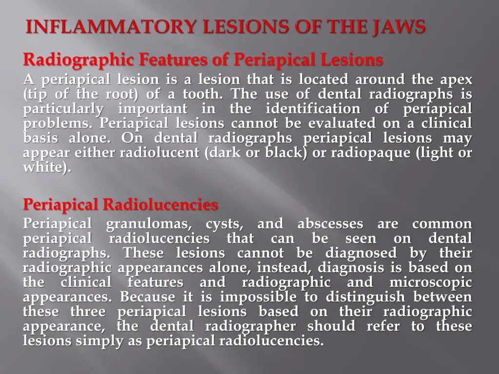 radiographic features of periapical lesions