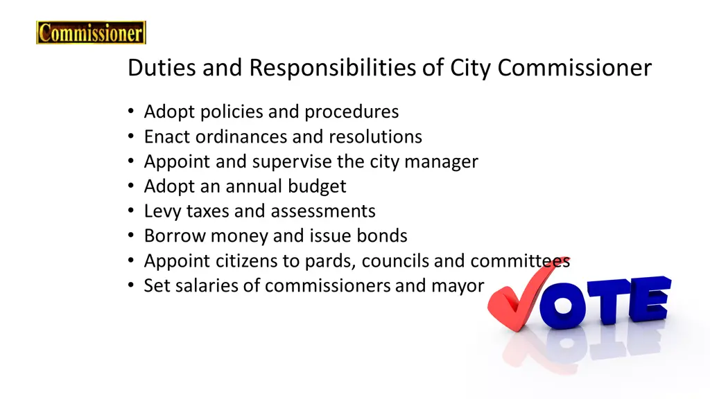 duties and responsibilities of city commissioner