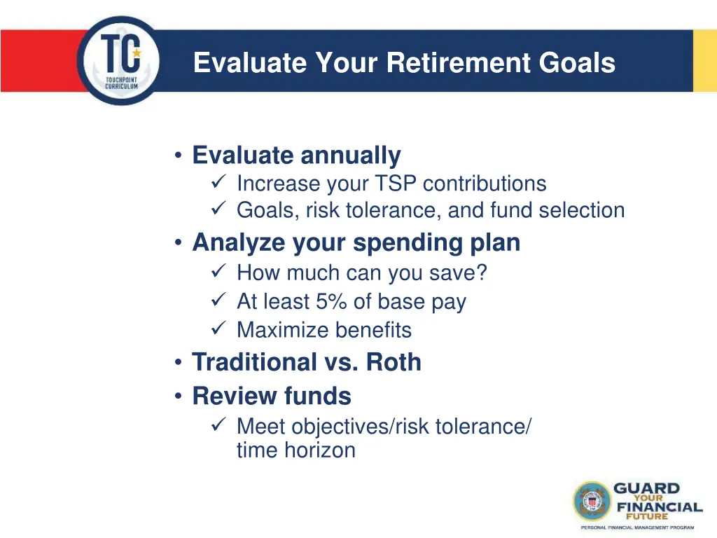 evaluate your retirement goals