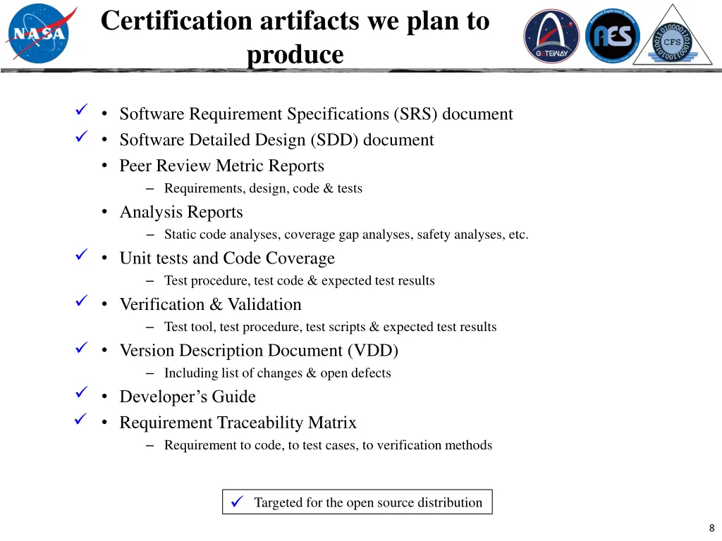 certification artifacts we plan to produce