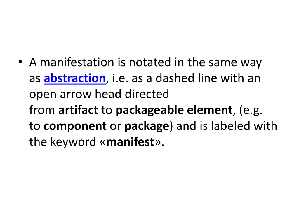 a manifestation is notated in the same