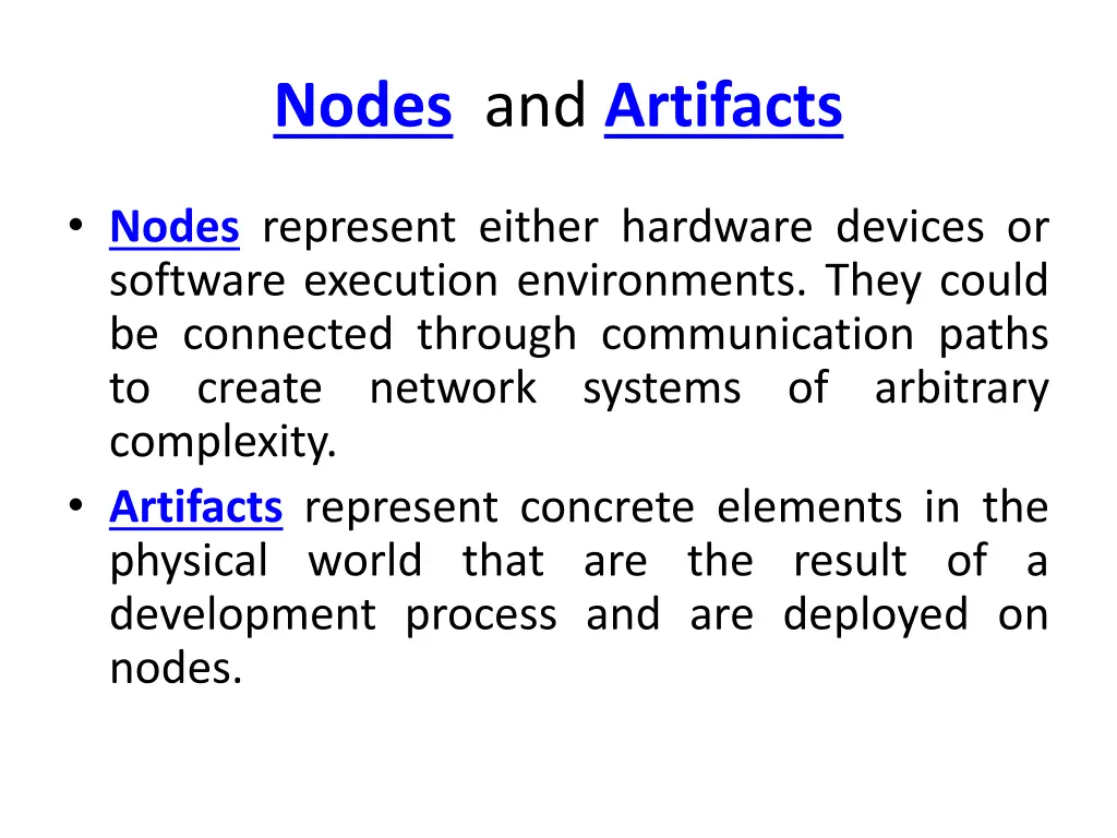 nodes and artifacts