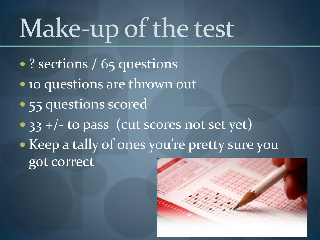 make up of the test