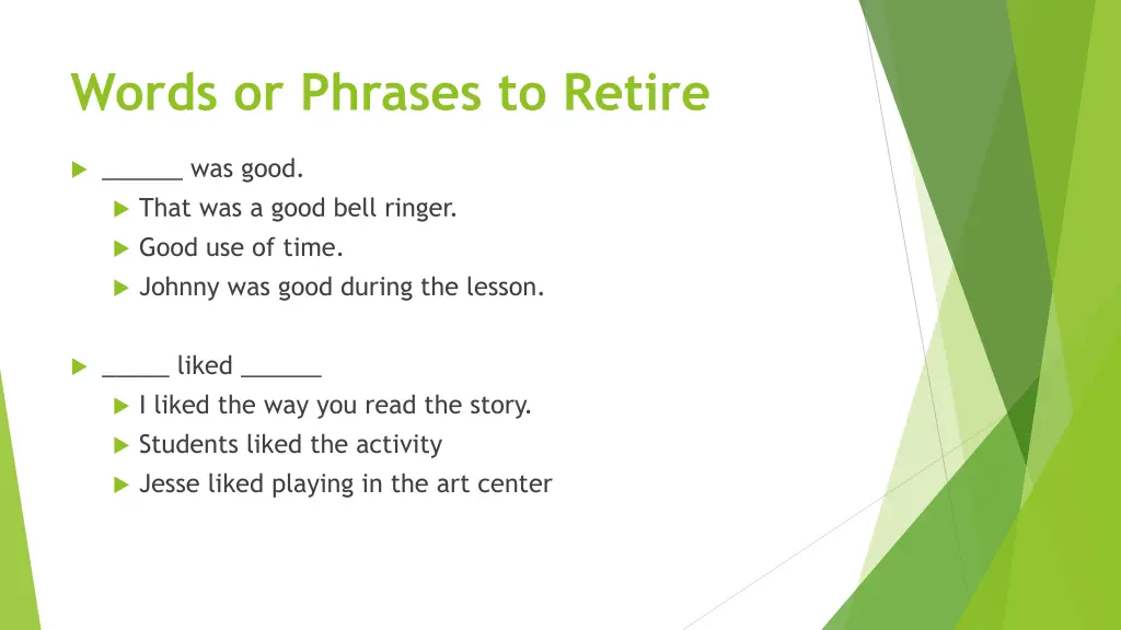 words or phrases to retire