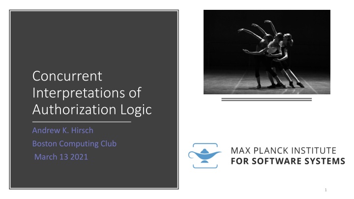 concurrent interpretations of authorization logic