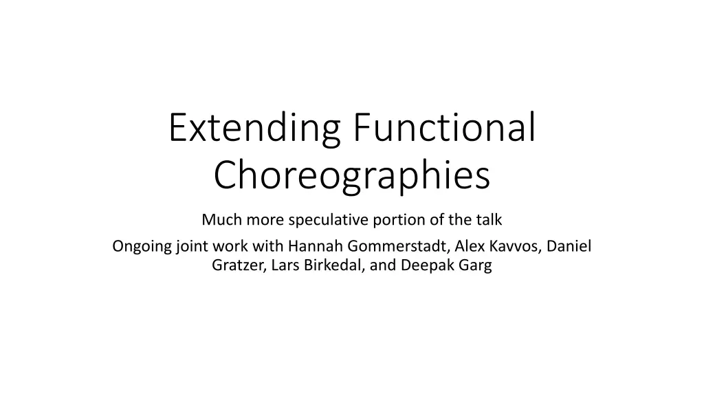 extending functional choreographies