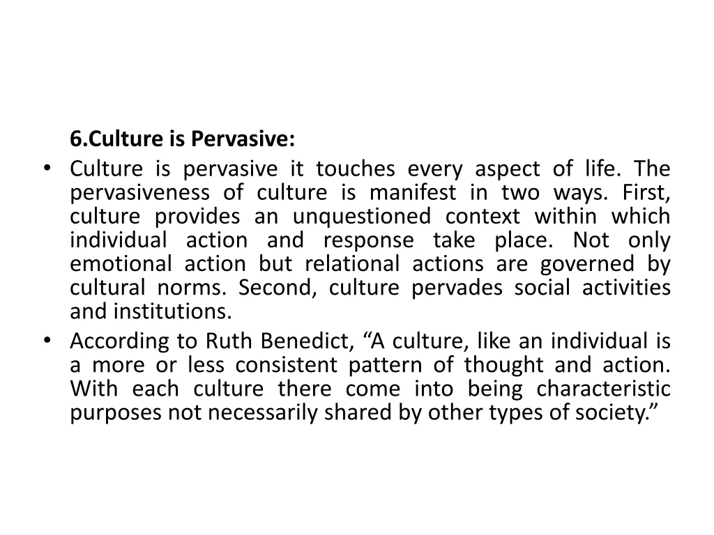 6 culture is pervasive culture is pervasive