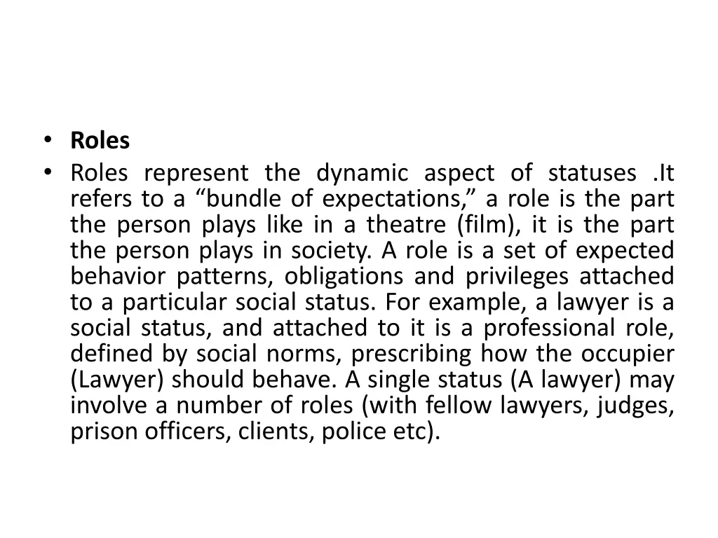 roles roles represent the dynamic aspect