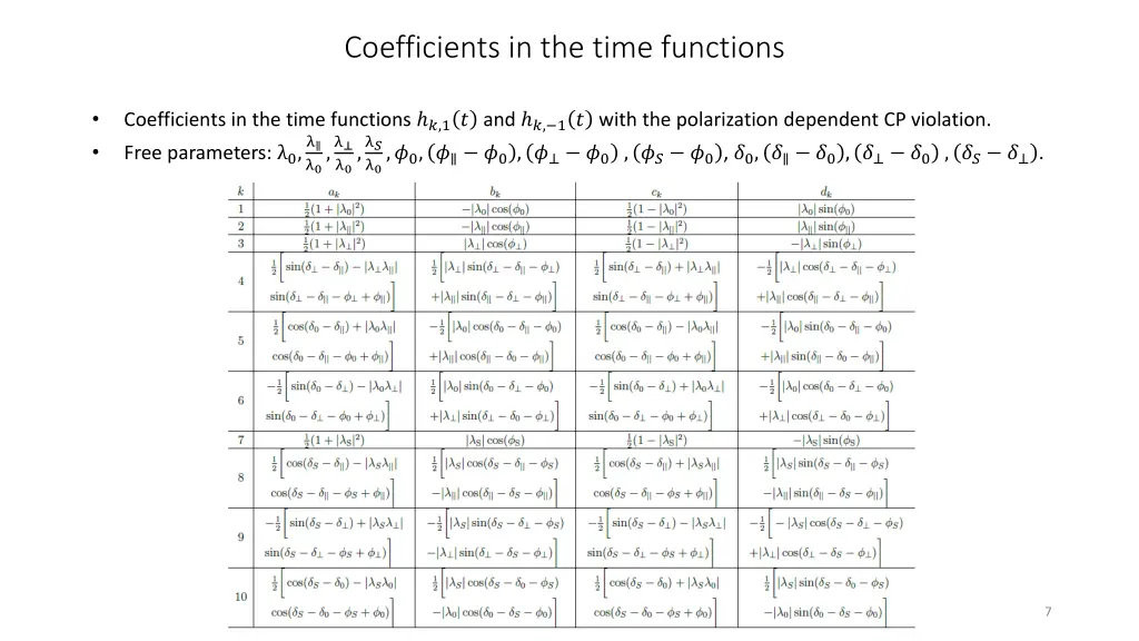 coefficients in the time functions