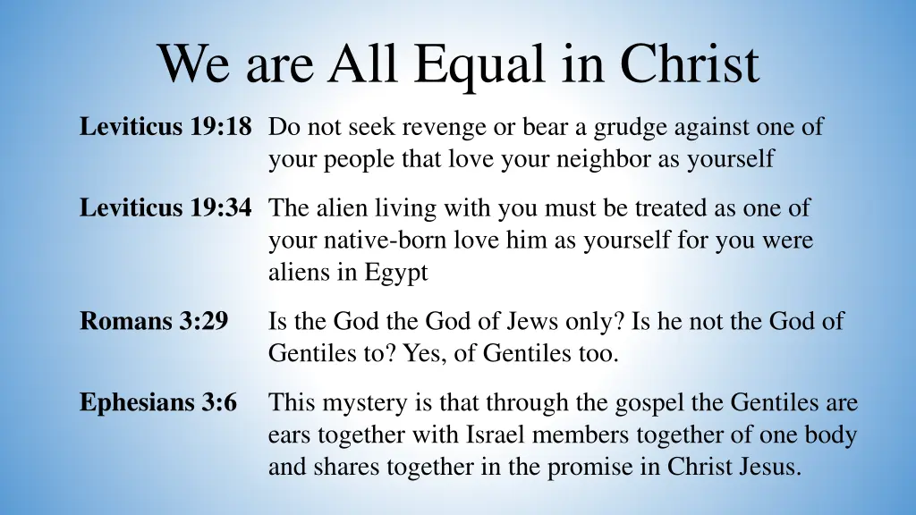 we are all equal in christ