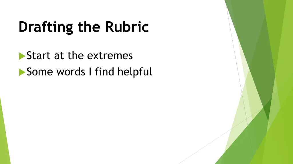 drafting the rubric