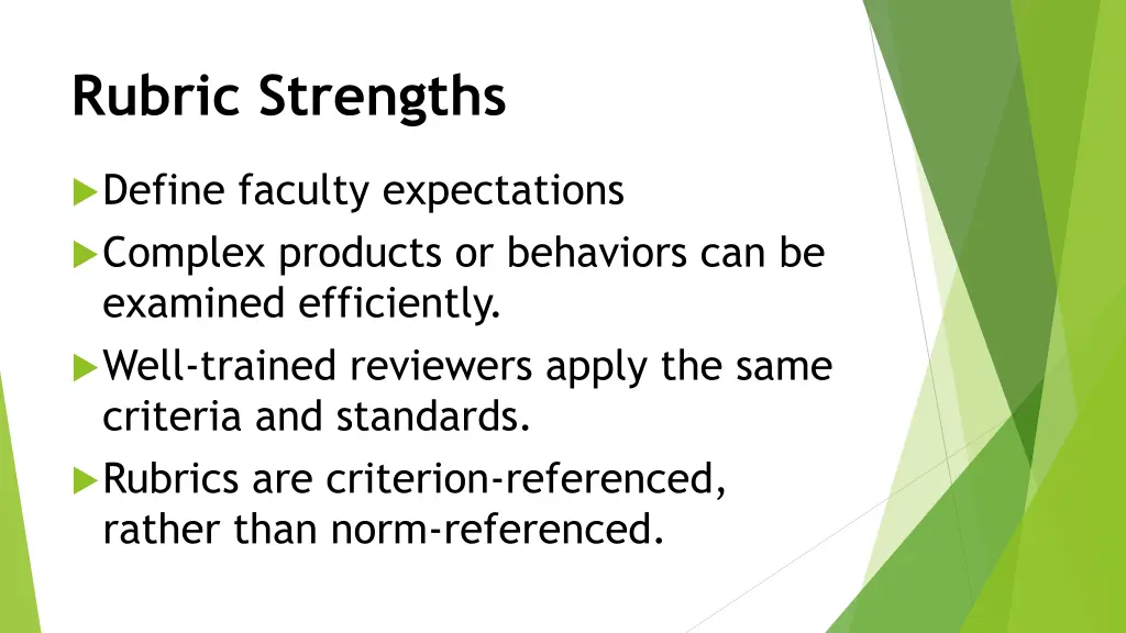 rubric strengths