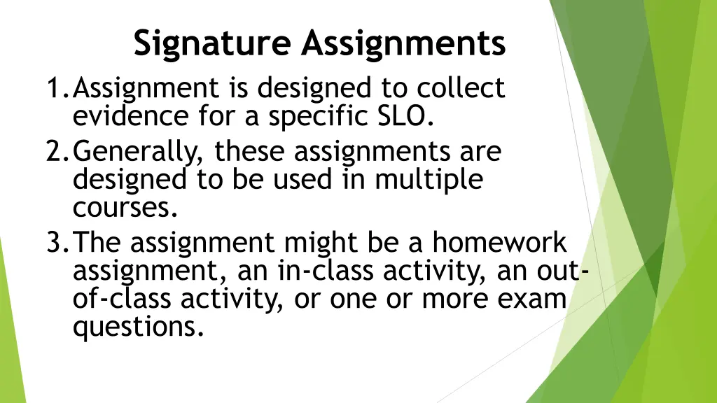 signature assignments 1 assignment is designed