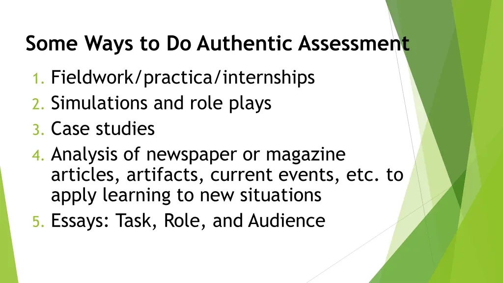 some ways to do authentic assessment