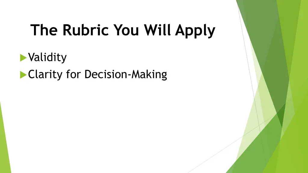 the rubric you will apply