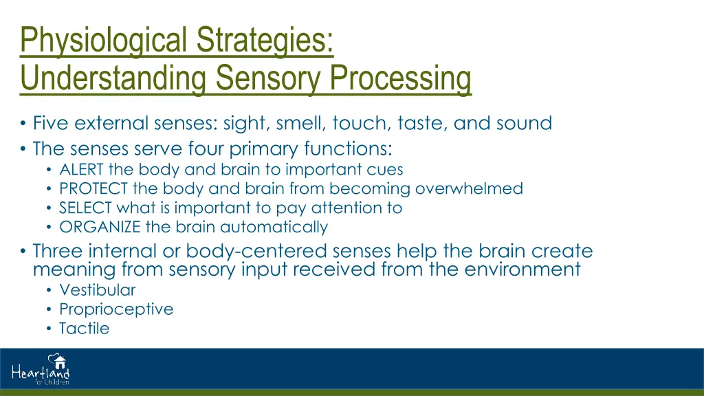 physiological strategies understanding sensory