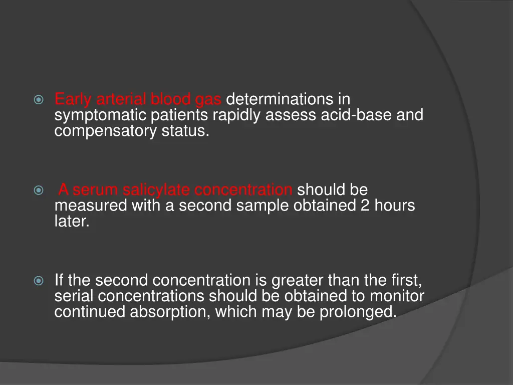 early arterial blood gas determinations