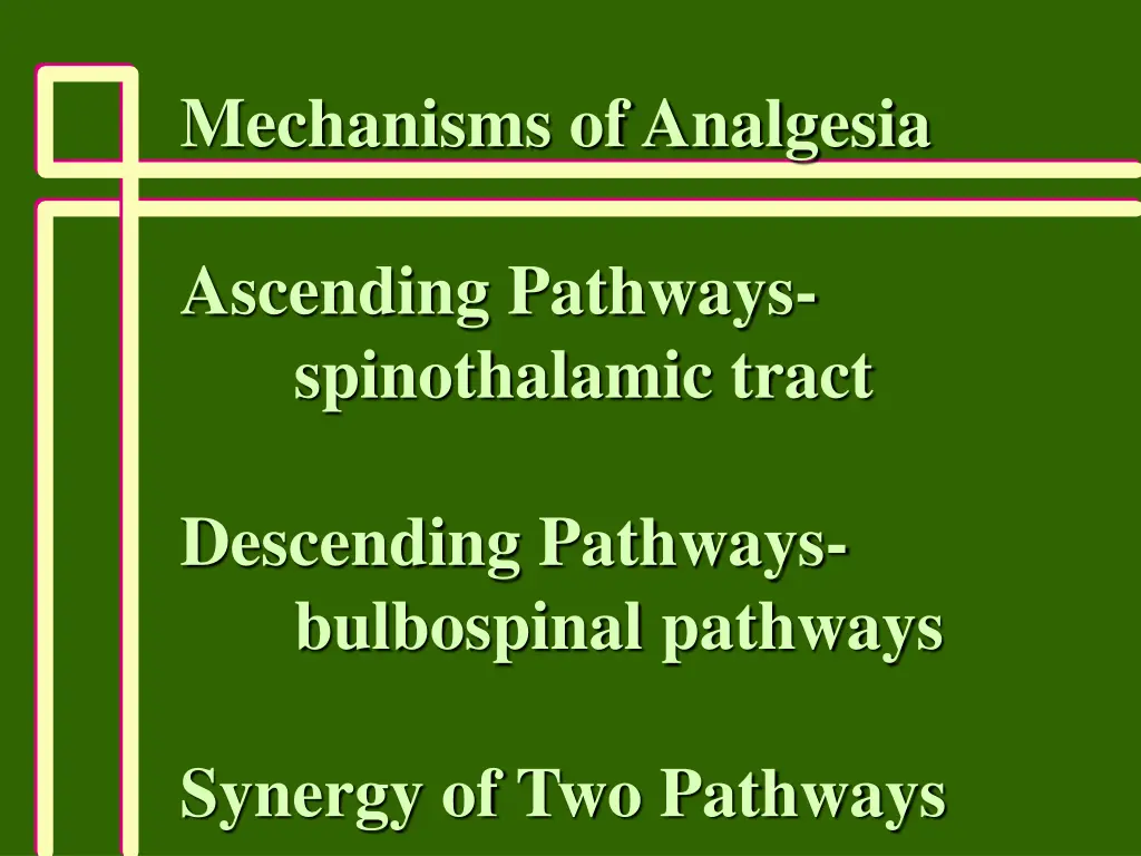 mechanisms of analgesia